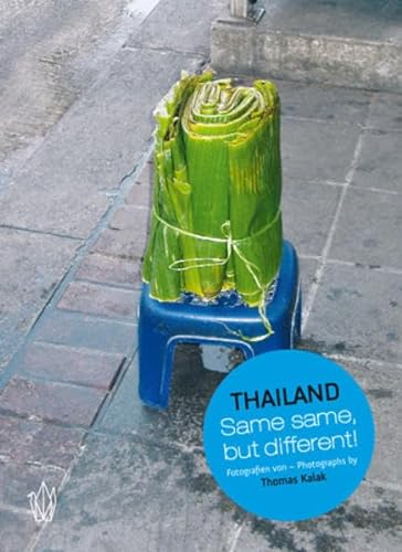 9783940393043: Thailand: Same Same, But Different!