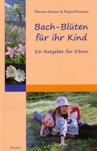 Imagen de archivo de Bach-Blten fr ihr Kind -Language: german a la venta por GreatBookPrices