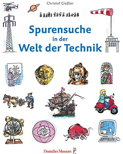 Stock image for Spurensuche in der Welt der Technik for sale by medimops