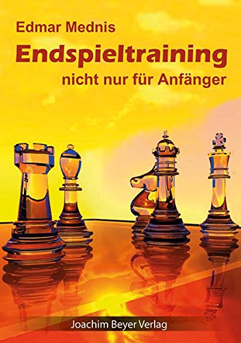 Imagen de archivo de Endspieltraining nicht nur fr Anfnger -Language: german a la venta por GreatBookPrices