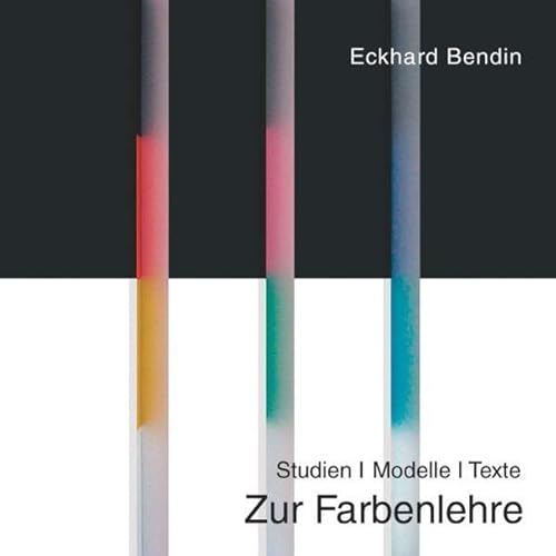 9783940418425: Zur Farbenlehre. Studien - Modelle - Texte