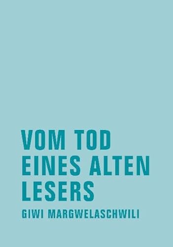Stock image for Vom Tod eines alten Lesers for sale by medimops