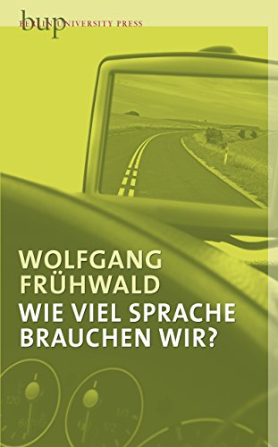 Beispielbild fr Wieviel Sprache brauchen wir? zum Verkauf von medimops