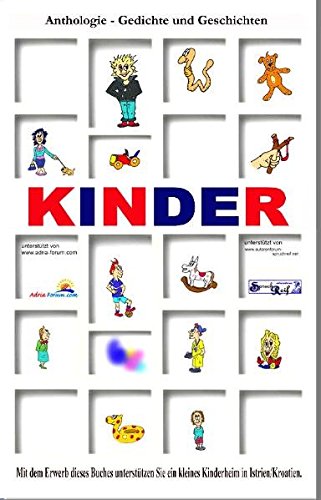 Beispielbild fr Kinder - Anthologie - Gedichte und Geschichten zum Verkauf von Berg-Berg Bcherwelt