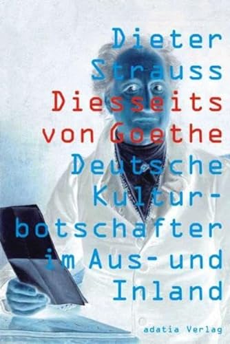 Diesseits von Goethe (9783940461070) by Unknown Author