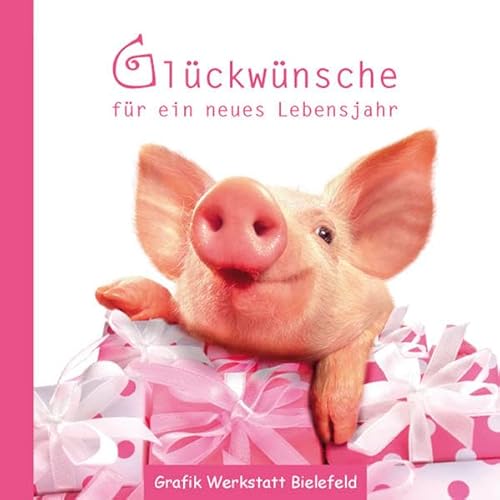 Stock image for Glckwnsche fr ein neues Lebensjahr for sale by DER COMICWURM - Ralf Heinig