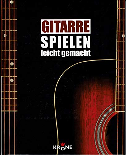 9783940486110: Gitarre spielen leicht gemacht