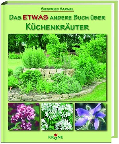 Stock image for Das etwas andere Buch ber Kchenkruter for sale by medimops