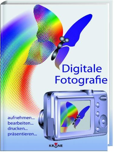 Stock image for Digitale Fotografie for sale by Leserstrahl  (Preise inkl. MwSt.)