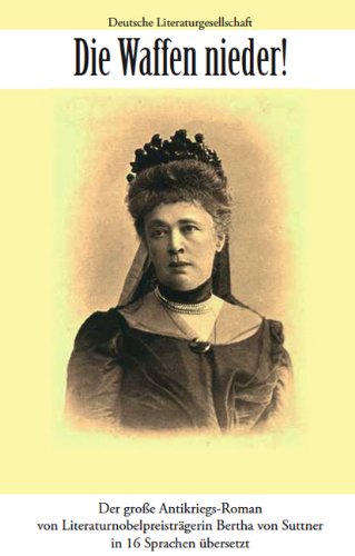 Die Waffen nieder! - Bertha von Suttner