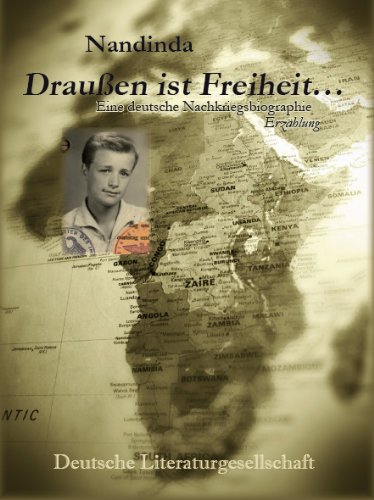 Beispielbild fr Drauen ist Freiheit: Eine deutsche Nachkriegsbiographie zum Verkauf von medimops