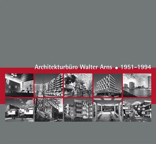 9783940491183: Architekturbro Walter Arns 1951-1994