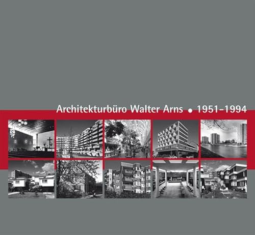 Stock image for Architekturbro Walter Arns 1951-1994 for sale by Buchpark