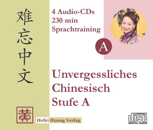 9783940497024: Unvergessliches Chinesisch, Stufe A, Sprachtraining