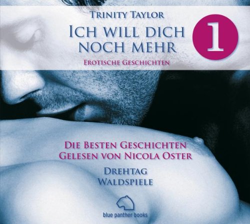 Stock image for Ich will dich noch mehr [1] Hrbuch Erotische Geschichten 2 CDs: Erotische Geschichten for sale by medimops