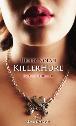 KillerHure | Erotik Thriller - Henry Nolan