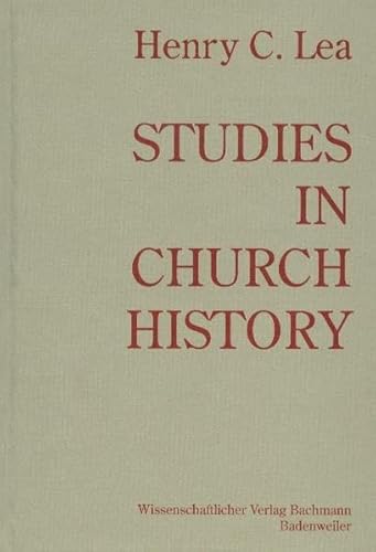 Studies in Church History (9783940523037) by Lea, Henry C.