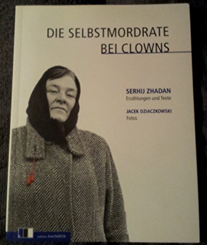 Imagen de archivo de Die Selbstmordrate bei Clowns -Language: german a la venta por GreatBookPrices