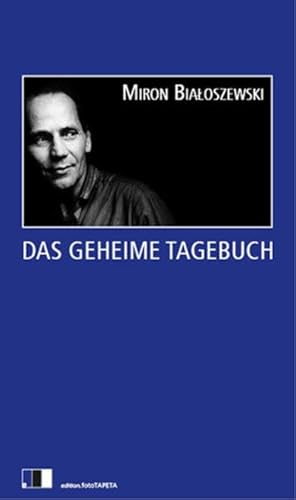 9783940524270: Bialoszewski, M: Das geheime Tagebuch