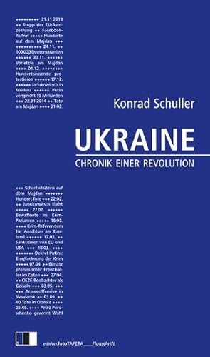 Ukraine: Chronik einer Revolution - Schuller, Konrad