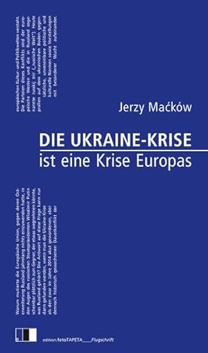 Die Ukraine-Krise ist eine Krise Europas - Jerzy Macków