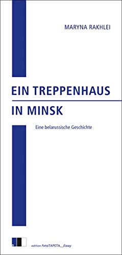 Imagen de archivo de Ein Treppenhaus in Minsk -Language: german a la venta por GreatBookPrices