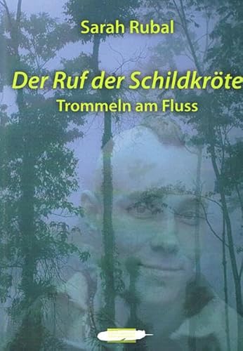 9783940528735: Der Ruf der Schildkrte (Trommeln am Fluss)