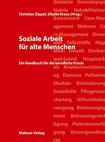 9783940529220: Soziale Arbeit fr alte Menschen. Ein Handbuch fr die berufliche Praxis