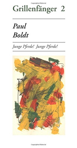 Stock image for Paul Boldt: Junge Pferde! Junge Pferde! (German Edition) for sale by GF Books, Inc.