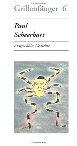 Beispielbild fr Paul Scheerbart: Ausgewhlte Gedichte (German Edition) zum Verkauf von GF Books, Inc.