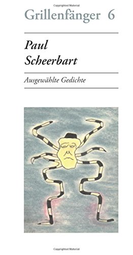 Stock image for Paul Scheerbart: Ausgewhlte Gedichte (German Edition) for sale by Books Unplugged