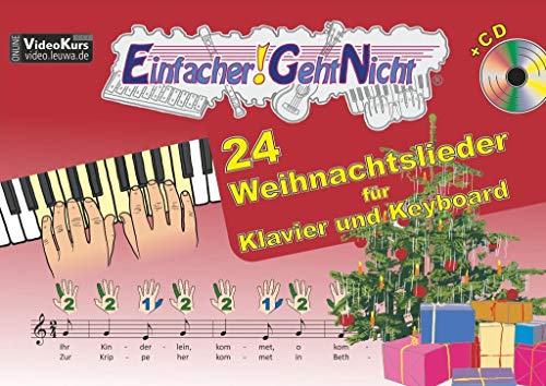 Beispielbild fr Einfacher!-Geht-Nicht: 24 Weihnachtslieder fr Klavier und Keyboard mit CD: Das besondere Notenheft fr Anfnger zum Verkauf von medimops