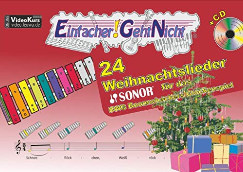 Beispielbild fr Einfacher!-Geht-Nicht: 24 Weihnachtslieder fr das SONOR BWG Boomwhackers Glockenspiel mit CD Das besondere Notenheft fr Anfnger zum Verkauf von Buchpark