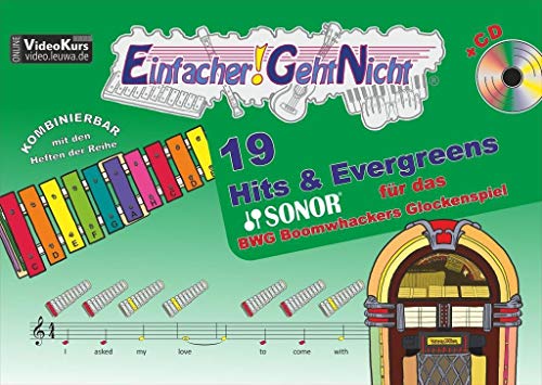 Beispielbild fr Einfacher!-Geht-Nicht: 19 Hits &amp; Evergreens - fr das SONOR BWG Boomwhackers Glockenspiel mit CD zum Verkauf von Blackwell's