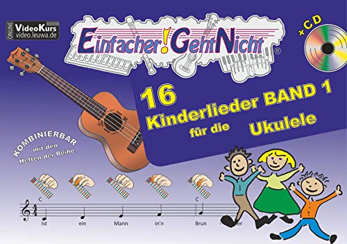 Beispielbild fr Einfacher!-Geht-Nicht: 16 Kinderlieder BAND 1 - fr die Ukulele mit CD zum Verkauf von Blackwell's