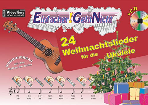 Imagen de archivo de Einfacher!-Geht-Nicht: 24 Weihnachtslieder fr die Ukulele mit CD: Das besondere Notenheft fr Anfnger a la venta por medimops