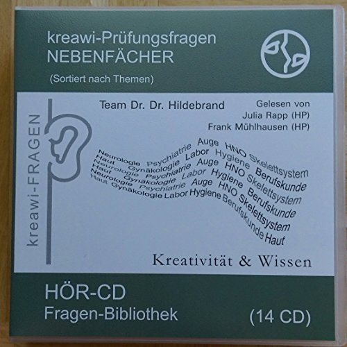 Julia Rapp (Sprecher), Frank Mhlhausen (Sprecher) Dr. Dr. H. Hildebrand (Hrsg.) - kreawi-Prfungsfragen Nebenfcher: kreawi-Fragenbibliothek. Themensortiert, 14 CDs