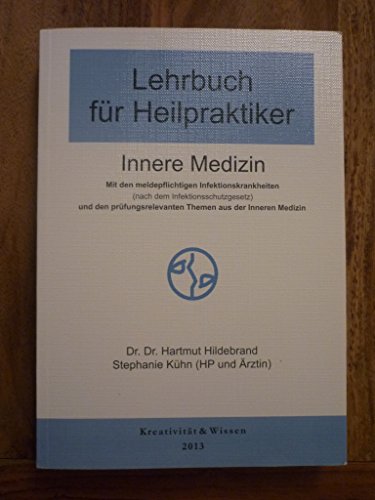 9783940535719: Lehrbuch fr Heilpraktiker, Bd.1: Innere Medizin