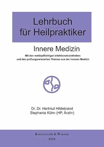 Stock image for Lehrbuch fr Heilpraktiker Innere Medizin for sale by medimops