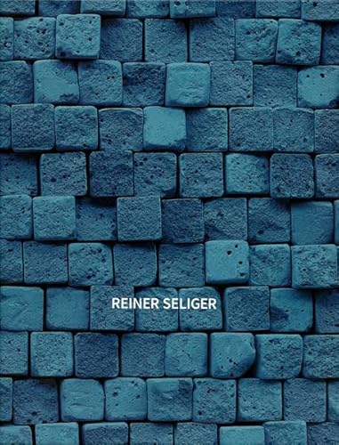 Beispielbild fr Reiner Seliger. Beyond. Arbeiten / Works 2010-2015. Mit Beitrgen von / With texts by Dr. Marthin Stather, Mannheimer Kunstverein, Mannheim, Dr. Stephan Geiger, Galerie Geiger, Konstanz. Dieser Katalog erscheint anllich der Ausstellungen: Galerie Schrade, Karlsruhe, September - Oktober 2015. Art Karlsruhe 2016, (Galerie Geiger, Galerie Hollinger, Galerie Schrade), Galerie Peter Borchardt, Hamburg, April - Mai 2016. zum Verkauf von Antiquariat am St. Vith