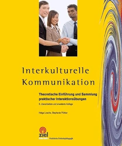 Beispielbild fr Interkulturelle Kommunikation: Sammlung praktischer Interaktionsbungen zum Verkauf von medimops