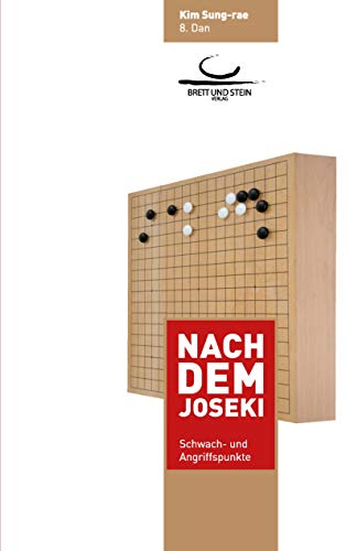 Nach dem Joseki - Sung-rae Kim