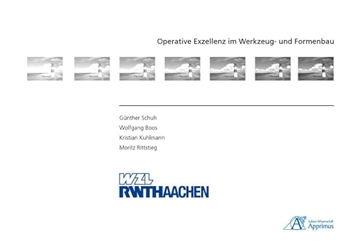 Beispielbild fr Operative Exzellenz im Werkzeug- und Formenbau zum Verkauf von Buchpark