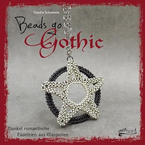 Beispielbild fr Schumann, C: Beads go Gothic zum Verkauf von Blackwell's