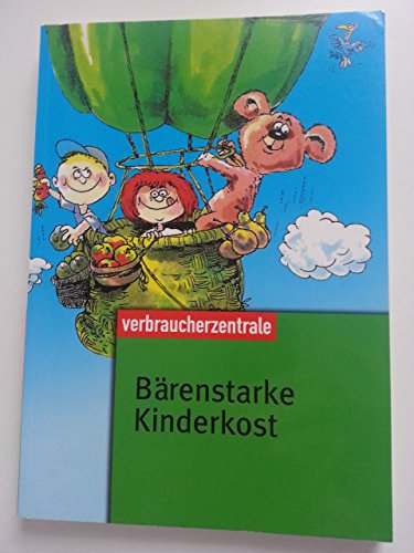 Beispielbild fr Brenstarke Kinderkost zum Verkauf von Antiquariat Armebooks