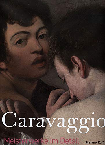 Beispielbild fr Caravaggio. Meisterwerke im Detail. zum Verkauf von Antiquariat J. Hnteler
