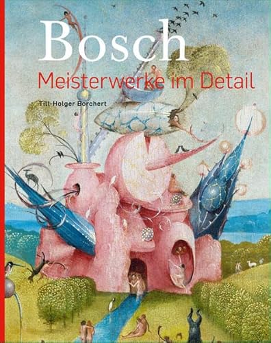 Stock image for Bosch - Meisterwerke im Detail (bilingual) for sale by Powell's Bookstores Chicago, ABAA