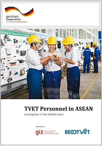 Stock image for TVET Personnel in ASEAN : Investigation in five ASEAN states for sale by Buchpark