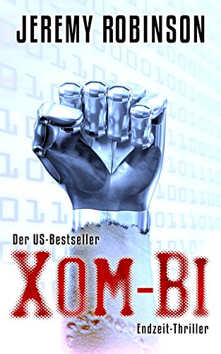 9783940626295: XOM-BI: Endzeit-Thriller