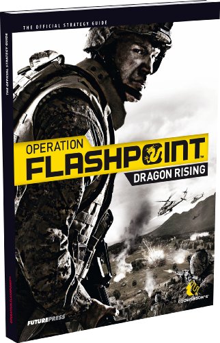 Imagen de archivo de Operation Flashpoint: Dragon Rising - The Official Strategy Guide a la venta por WorldofBooks